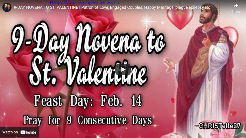 9-DAY NOVENA TO ST. VALENTINE | Patron of Love, Engaged Couples, Happy Marriage, plague,epilepsy,etc