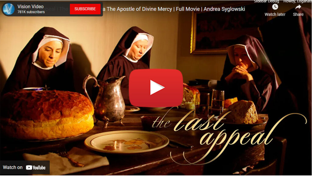 The Last Appeal | The Life of Faustina The Apostle of Divine Mercy
