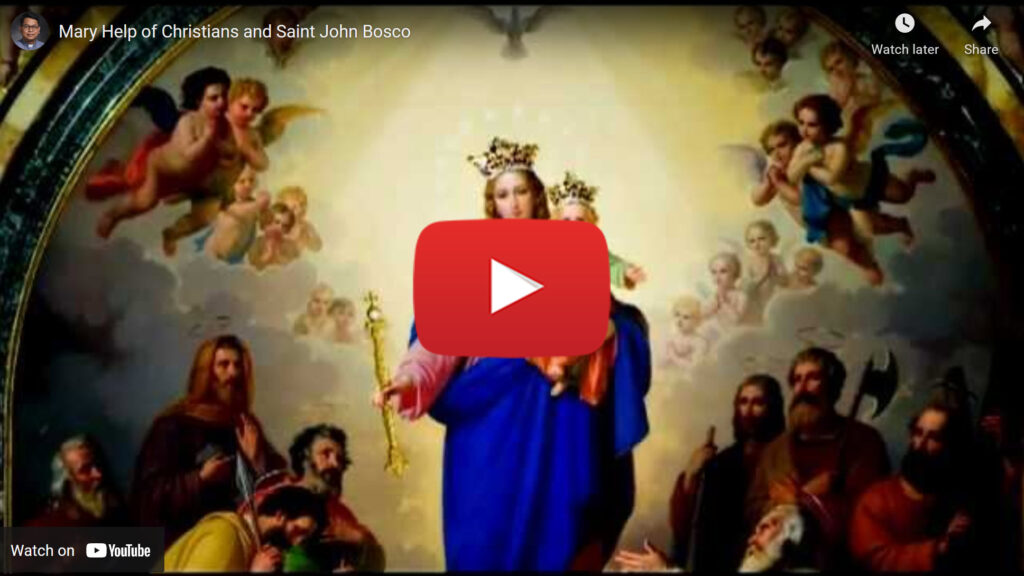 Mary Help of Christians and Saint John Bosco