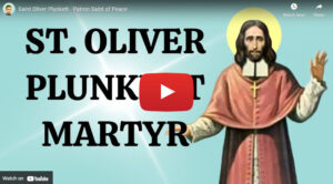 Saint Oliver Plunkett - Patron Saint of Peace