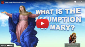 What is the Assumption of Mary?