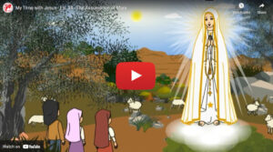 My Time with Jesus - Ep. 34 - The Assumption of Mary