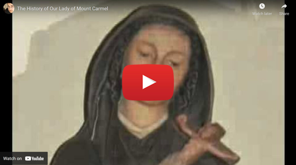 The History of Our Lady of Mount Carmel