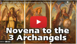 Novena to the 3 Archangels