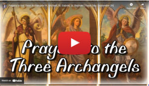 Prayers to the Three Archangels