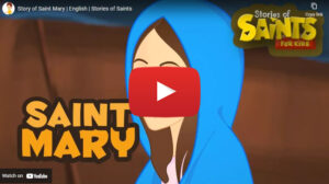 Story of Saint Mary | English | Stories of Saints