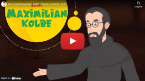 Story Saint Maximilian Kolbe