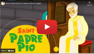 Story of Saint Padre Pio