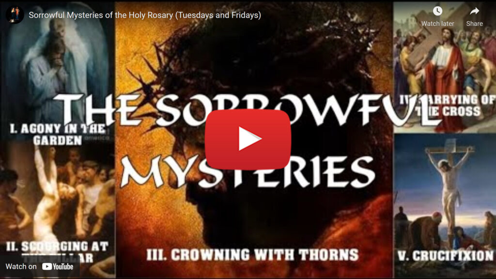 Sorrowful Mysteries of the Holy Rosary