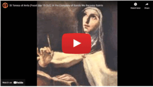 St Teresa of Avila (Feast day 15-Oct)