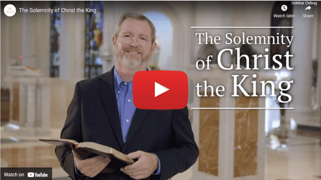 The Solemnity of Christ