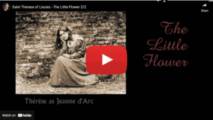 Saint Therese of Lisuiex - The Little Flower
