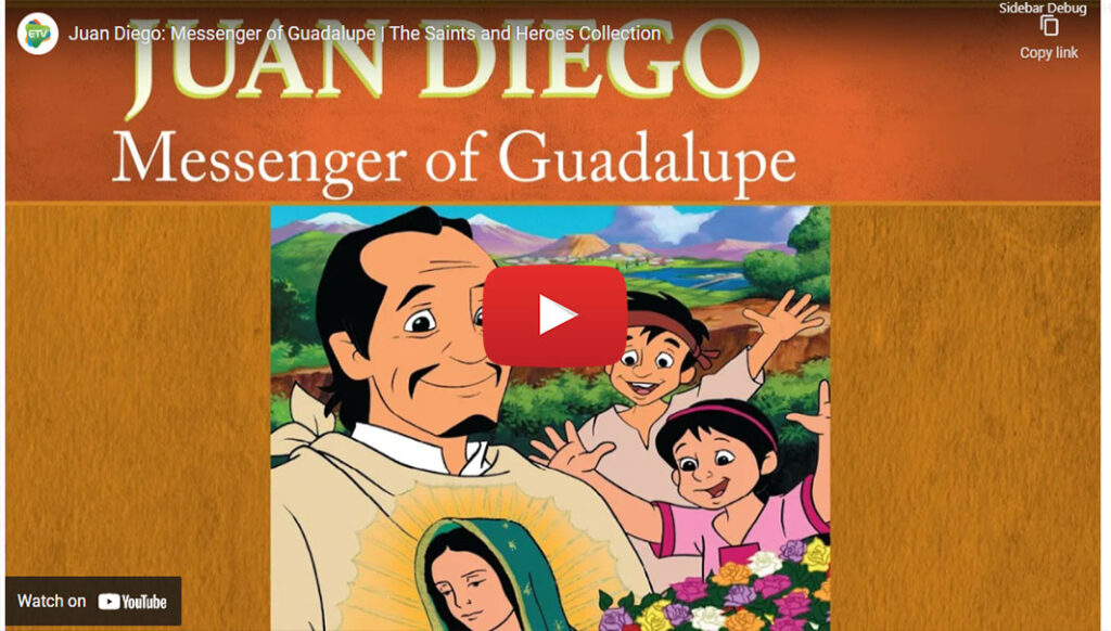 Juan Diego: Messenger