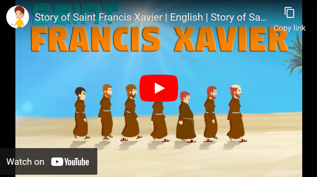Story of Saint Francis Xavier