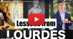 Lessons from Lourdes: