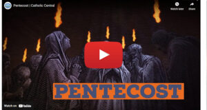 Pentecost | Catholic Central