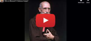 Who is Blessed Fr Solanus Casey