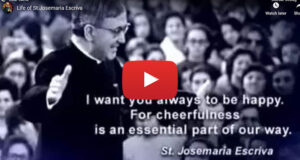 Life of St Josemaria Escriva