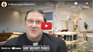 A Blessing for Catechists