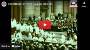 Coronation Of Pope Paul (In Colour)