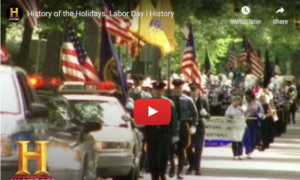 History of the Holidays: Labor Day