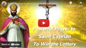 Powerful Prayer to St Cyprian to Win the Lottery