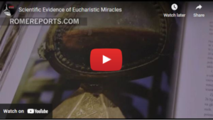Scientific Evidence of Eucharistic Miracles