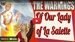 The Warnings of Our Lady of La Salette