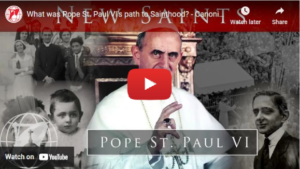 What was Pope St. Paul VI's path to Sainthood?