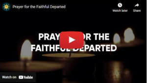 Prayer for the Faithful Departed