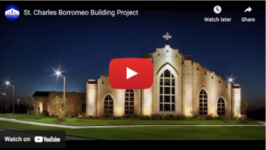 St. Charles Borromeo Building Project