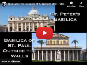 The Feast of the Dedication of the Basilicas