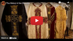 The History of the Chasuble