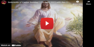 Solemnity of Easter Sunday